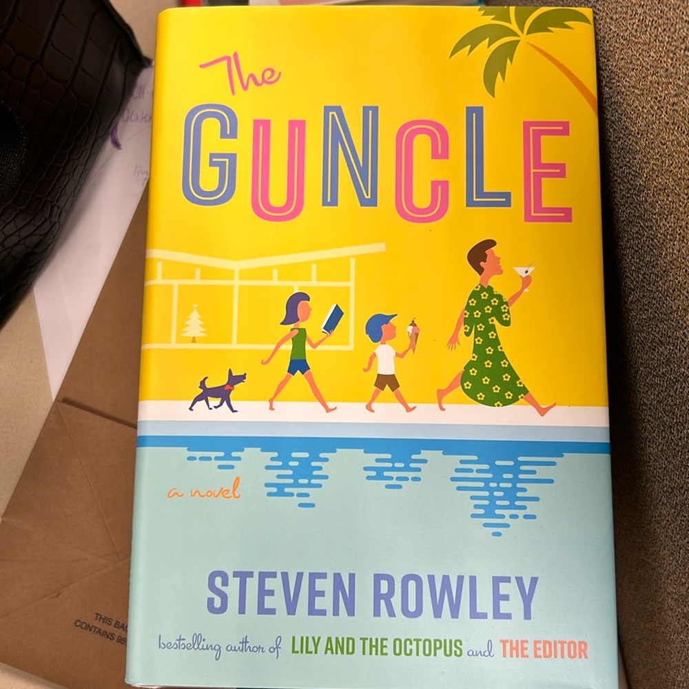 The Guncle by Steven Rowley